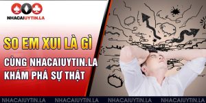 Số Em Xui